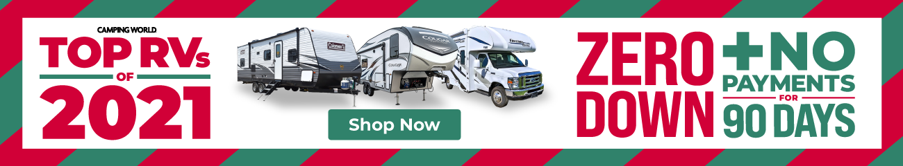 Top RVs of 2021: Zero Down + no payments for 90 days